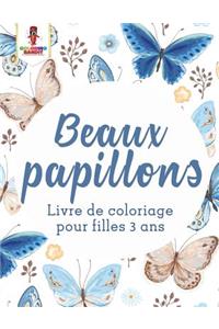 Beaux Papillons