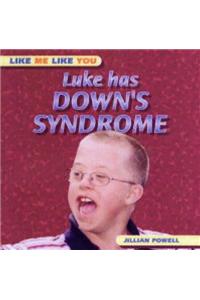 Luke Has Down's Syndrome