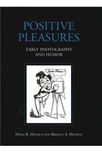 Positive Pleasures