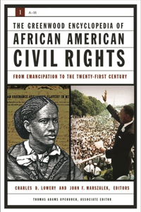 Greenwood Encyclopedia of African American Civil Rights [2 Volumes]