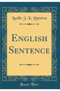 English Sentence (Classic Reprint)