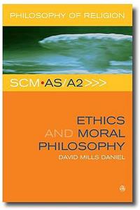 Ethics and Moral Philosophy