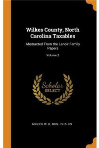 Wilkes County, North Carolina Taxables