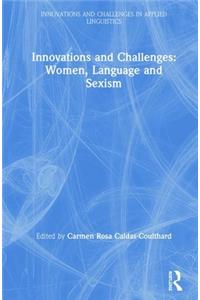 Innovations and Challenges: Women, Language and Sexism