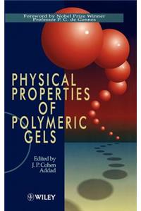 Physical Properties of Polymeric Gels