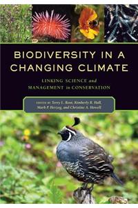 Biodiversity in a Changing Climate