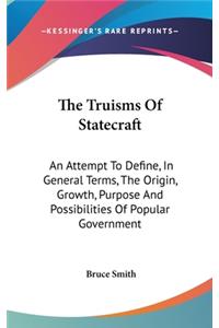 Truisms Of Statecraft