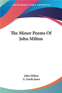 Minor Poems Of John Milton