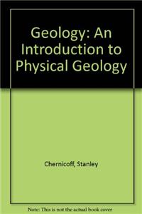 Geology: An Introduction to Physical Geology