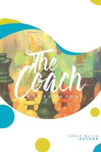 The Coach Chess Manual