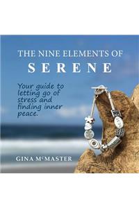 The Nine Elements Of Serene