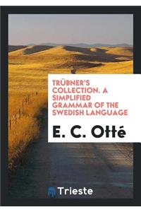A Simplified Grammar of the Swedish Language