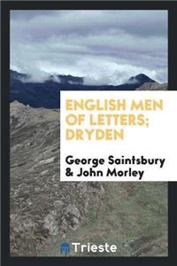 English Men of Letters; Dryden