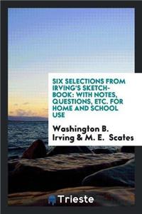 Six Selections from Irving's Sketch-Book