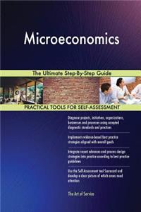 Microeconomics The Ultimate Step-By-Step Guide