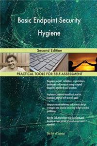 Basic Endpoint Security Hygiene Second Edition