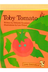 Celebrate Reading! Little Celebrations: Toby Tomato