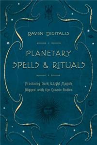 Planetary Spells & Rituals
