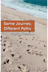Same Journey, Different Paths