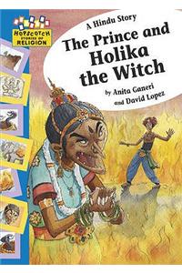A Hindu Story - The Prince and Holika the Witch