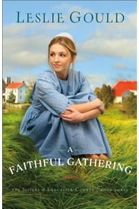 A Faithful Gathering