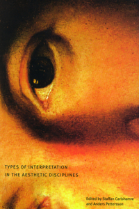 Types of Interpretation in the Aesthetic Disciplines