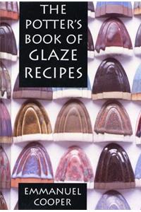 Potter's Book of Glaze Recipes