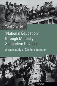 National Education' Through Mutually Supportive Devices