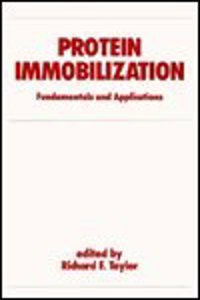 Protein Immobilization: Fundamentals And Applications