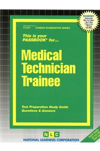 Medical Technician Trainee