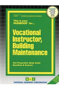 Vocational Instructor, Building Maintenance