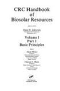 Handbook Biosolar Rescs Part 1 Basic Princs: Vol 1 parts 1 and 2