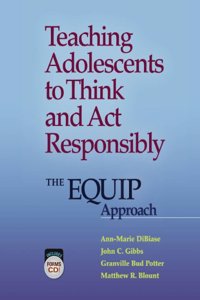 Teaching Adolescents to Think and Act Responsibly