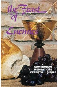 The Feast of Enemies