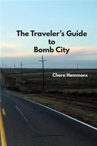 Traveler's Guide to Bomb City