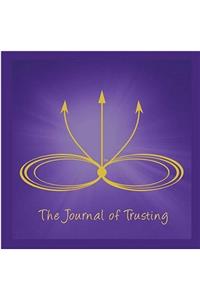 The Journal of Trusting