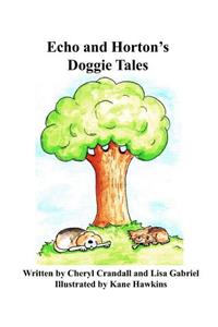 Echo and Horton's Doggie Tales