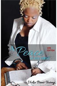 A Peace of My Mind