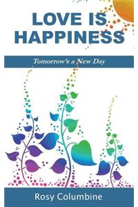 Love is Happiness
