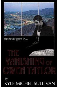 The Vanishing of Owen Taylor