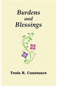 Burdens and Blessings