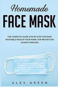 Homemade Face Mask