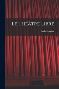 Théâtre libre