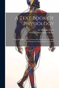 A Text Book Of Physiology