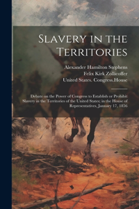 Slavery in the Territories