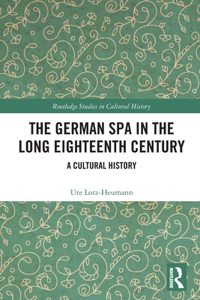German Spa in the Long Eighteenth Century