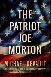 The Patriot Joe Morton: Premium Large Print Hardcover Edition