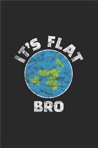 Its Flat Bro