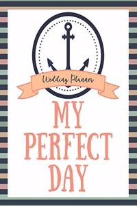 My Perfect Day Wedding Planner