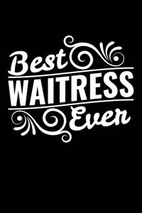 Best Waitress Ever
